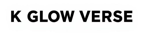 K GLOW VERSE